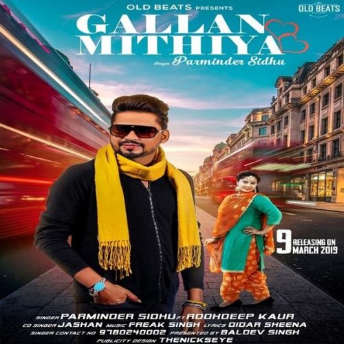 download Gallan Mithiya Parminder Sidhu, Roohdeep Kaur mp3 song ringtone, Gallan Mithiya Parminder Sidhu, Roohdeep Kaur full album download