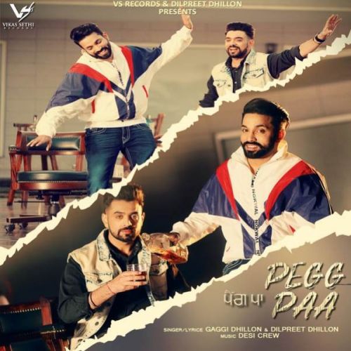 download Peg Paa Gaggi Dhillon, Dilpreet Dhillon mp3 song ringtone, Peg Paa Gaggi Dhillon, Dilpreet Dhillon full album download