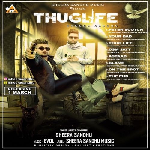 download Blame Sheera Sandhu mp3 song ringtone, Thuglife Sheera Sandhu full album download