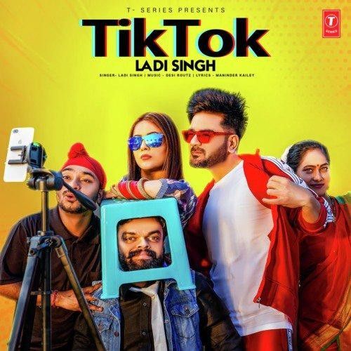 download Tik Tok Ladi Singh mp3 song ringtone, Tik Tok Ladi Singh full album download