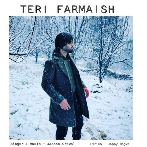 download Teri Farmaish Jashan Grewal mp3 song ringtone, Teri Farmaish Jashan Grewal full album download