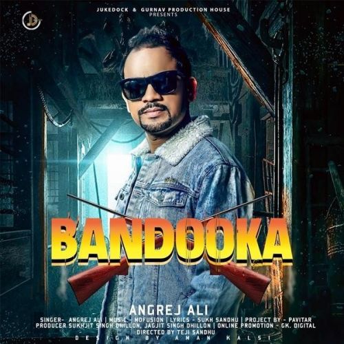 download Bandooka Angrej Ali mp3 song ringtone, Bandooka Angrej Ali full album download