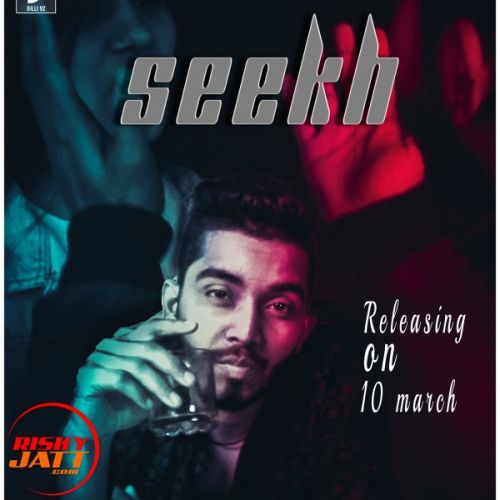 download Seekh Mr Singh, Deepstar mp3 song ringtone, Seekh Mr Singh, Deepstar full album download