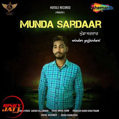 download Munda Sardar Winder Gujjarheri mp3 song ringtone, Munda Sardar Winder Gujjarheri full album download