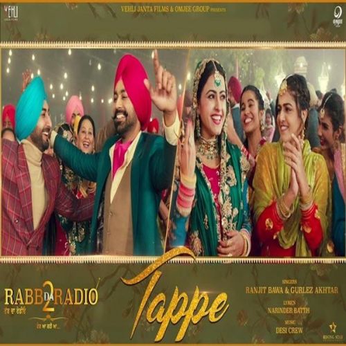 download Tappe (Rabb Da Radio 2) Ranjit Bawa, Gurlez Akhtar mp3 song ringtone, Tappe (Rabb Da Radio 2) Ranjit Bawa, Gurlez Akhtar full album download