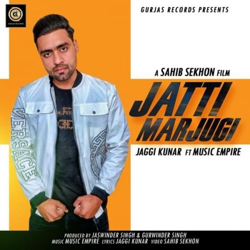 download Jatti Marjugi Jaggi Kunar mp3 song ringtone, Jatti Marjugi Jaggi Kunar full album download