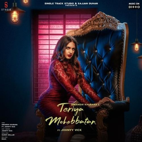 download Teriya Mohobbatan Himanshi Khurana mp3 song ringtone, Teriya Mohobbatan Himanshi Khurana full album download