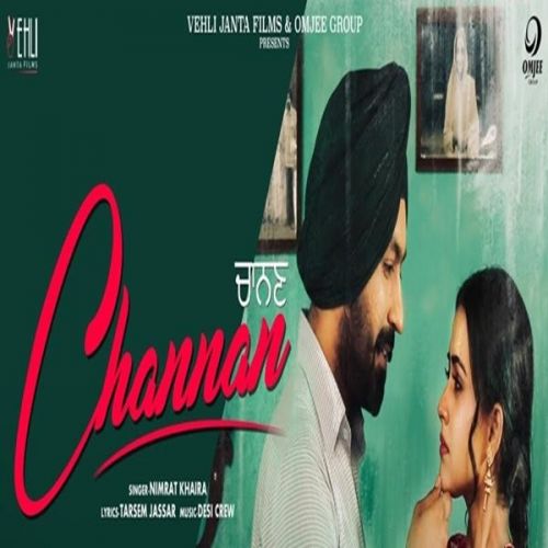 download Channan (Rabb Da Radio 2) Nimrat Khaira mp3 song ringtone, Channan (Rabb Da Radio 2) Nimrat Khaira full album download