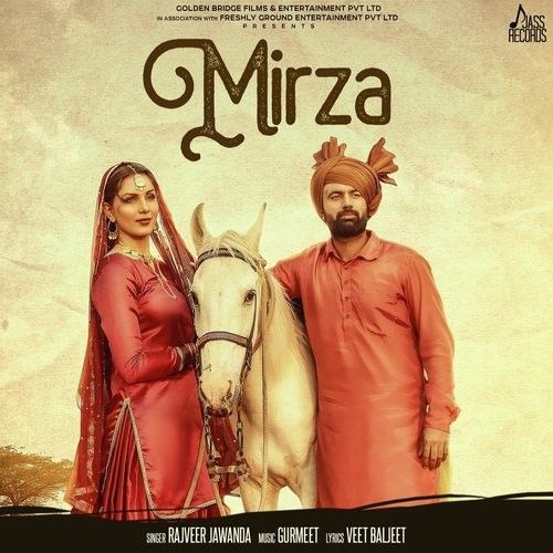 download Mirza (Yaara Ve) Rajvir Jawanda mp3 song ringtone, Mirza (Yaara Ve) Rajvir Jawanda full album download