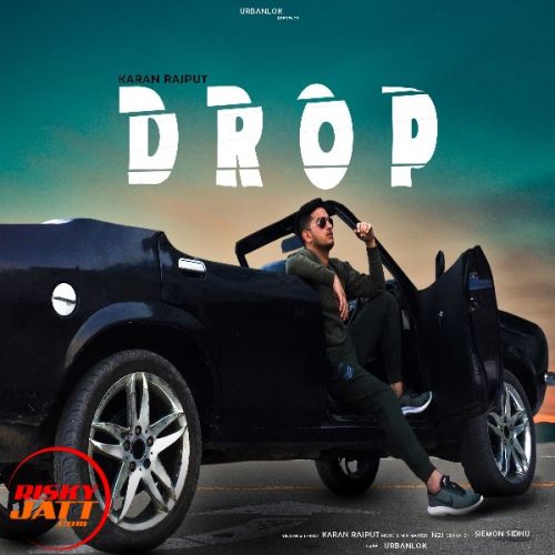 download Drop Karan Rajput mp3 song ringtone, Drop Karan Rajput full album download