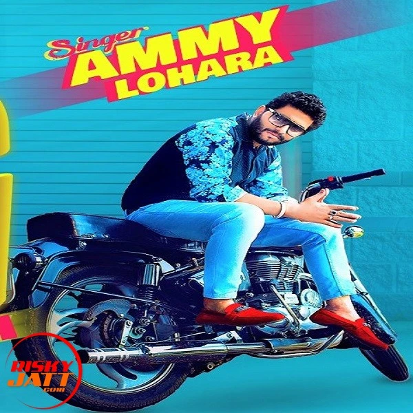 download Graari Ammy Lohara mp3 song ringtone, Graari Ammy Lohara full album download