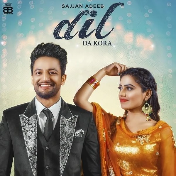 download Dil Da Kora Sajjan Adeeb mp3 song ringtone, Dil Da Kora Sajjan Adeeb full album download