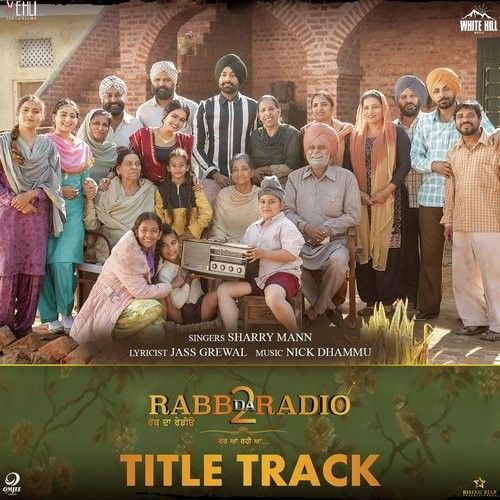 download Rabb Da Radio 2 Title Track Sharry Mann mp3 song ringtone, Rabb Da Radio 2 Title Track Sharry Mann full album download