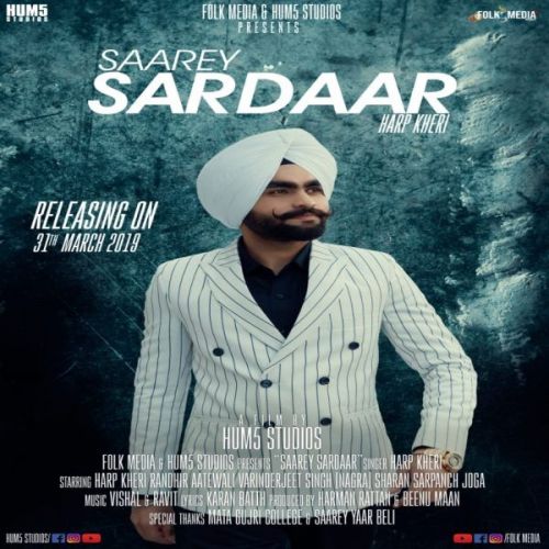 download Saarey Sardaar Harp Kheri mp3 song ringtone, Saarey Sardaar Harp Kheri full album download