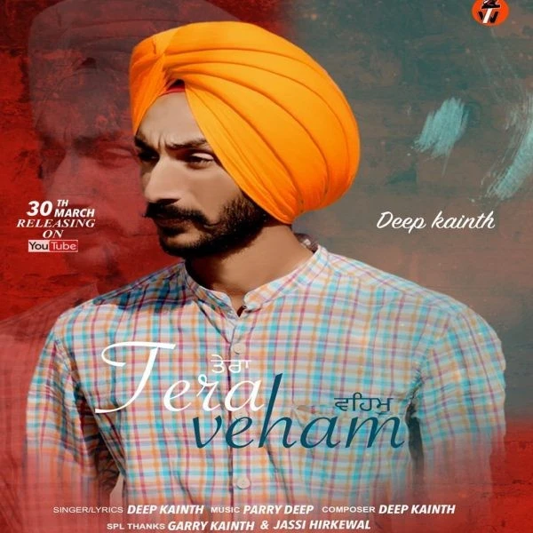 download Tera Veham Deep Kainth mp3 song ringtone, Tera Veham Deep Kainth full album download