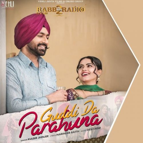 download Guddi Da Parahuna (Rabb Da Radio 2) Kulbir Jhinjer mp3 song ringtone, Guddi Da Parahuna (Rabb Da Radio 2) Kulbir Jhinjer full album download