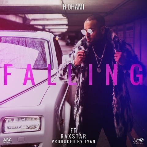 download Falling Raxstar, H Dhami mp3 song ringtone, Falling Raxstar, H Dhami full album download
