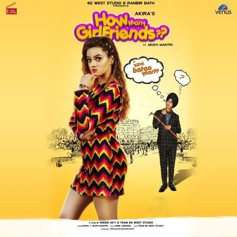 download How Many Girlfriends Akira, Mukh Mantri mp3 song ringtone, How Many Girlfriends Akira, Mukh Mantri full album download