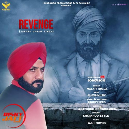 download Revenge Malkit Bulla mp3 song ringtone, Revenge Malkit Bulla full album download