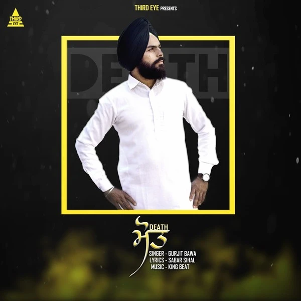 download Death Gurjit Bawa mp3 song ringtone, Death Gurjit Bawa full album download