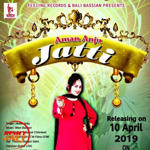 download Jatti Aman Anju mp3 song ringtone, Jatti Aman Anju full album download