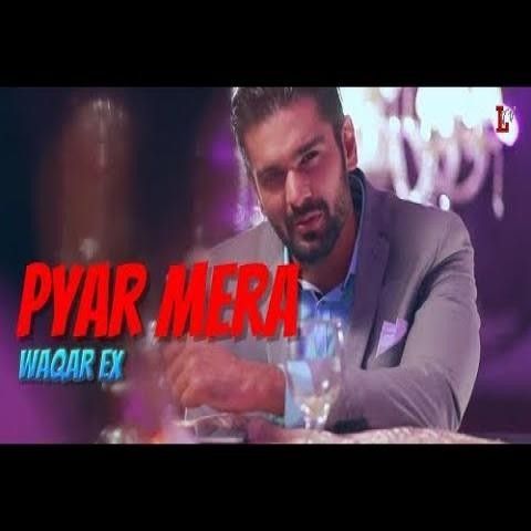 download Pyar Mera Waqar Ex mp3 song ringtone, Pyar Mera Waqar Ex full album download