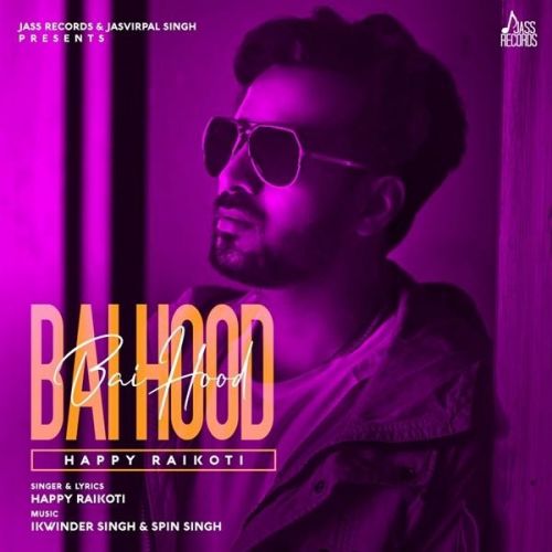 download Bai Hood Happy Raikoti mp3 song ringtone, Bai Hood Happy Raikoti full album download