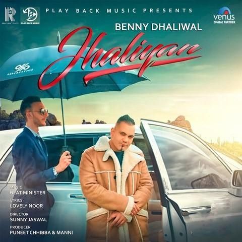 download Jhaliyan Benny Dhaliwal mp3 song ringtone, Jhaliyan Benny Dhaliwal full album download