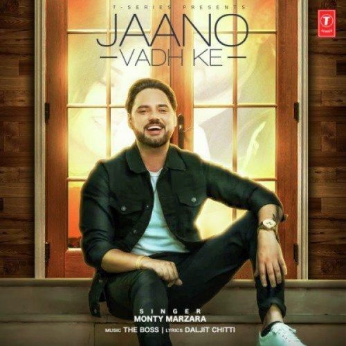 download Jaano Vadh Ke Monty Marzara mp3 song ringtone, Jaano Vadh Ke Monty Marzara full album download