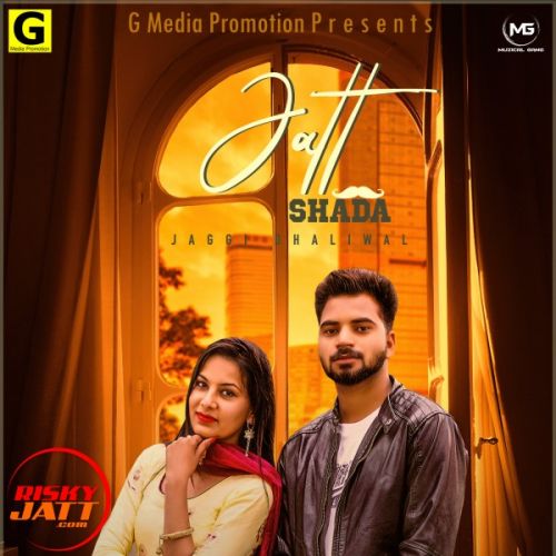 download Jatt Shada Jaggi Dhaliwal mp3 song ringtone, Jatt Shada Jaggi Dhaliwal full album download