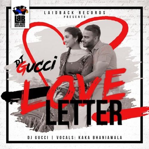 download Love Letter Kaka Bhainiawala mp3 song ringtone, Love Letter Kaka Bhainiawala full album download