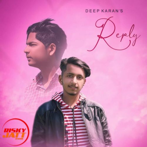 download Reply Deep Karan mp3 song ringtone, Reply Deep Karan full album download