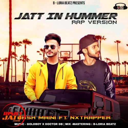 download Jatt in Hummer (rap Version) Arsh Maini, Nxtrapper mp3 song ringtone, Jatt in Hummer (rap Version) Arsh Maini, Nxtrapper full album download