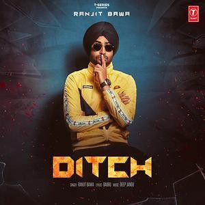 download Ditch Ranjit Bawa mp3 song ringtone, Ditch Ranjit Bawa full album download