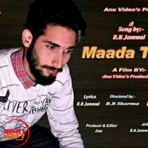 download Madda time Rk Jamwal mp3 song ringtone, Madda time Rk Jamwal full album download