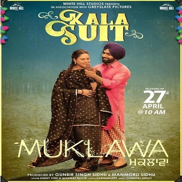 download Kala Suit (Muklawa) Ammy Virk, Mannat Noor mp3 song ringtone, Kala Suit (Muklawa) Ammy Virk, Mannat Noor full album download