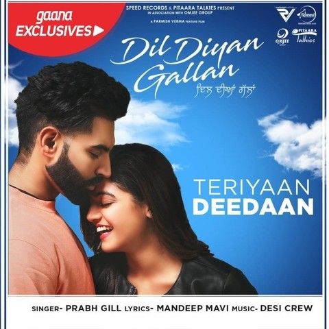 download Teriyaan Deedaan (Dil Diyan Gallan) Prabh Gill mp3 song ringtone, Teriyaan Deedaan (Dil Diyan Gallan) Prabh Gill full album download