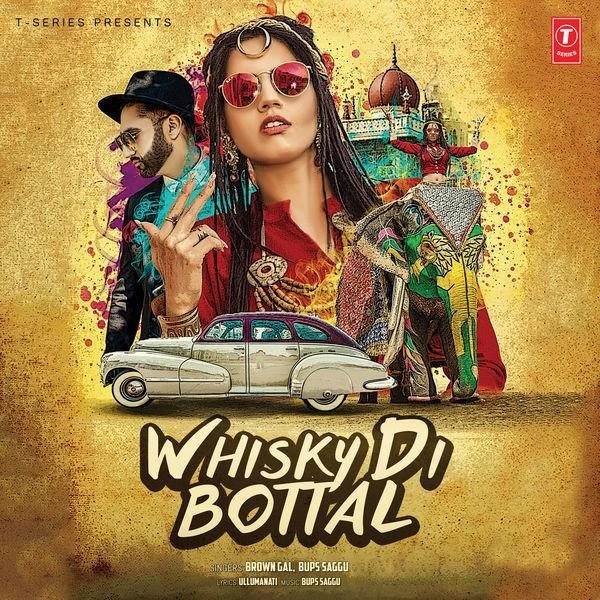 download Whisky Di Bottal Brown Gal, Bups Saggu mp3 song ringtone, Whisky Di Bottal Brown Gal, Bups Saggu full album download