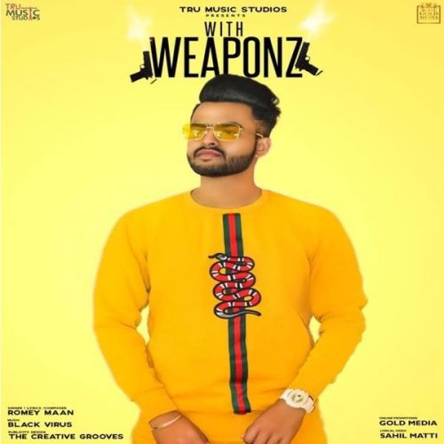 download Weaponz Romey Maan mp3 song ringtone, Weaponz Romey Maan full album download