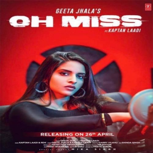 download Oh Miss Geeta Jhala, Kaptan Laadi mp3 song ringtone, Oh Miss Geeta Jhala, Kaptan Laadi full album download