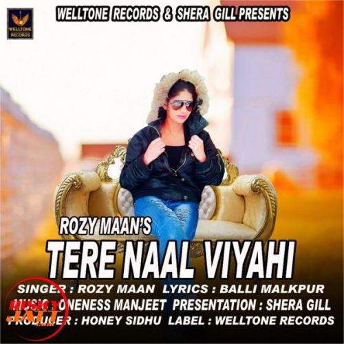 download Tere Naal Viyahi Rozi Maan mp3 song ringtone, Tere Naal Viyahi Rozi Maan full album download