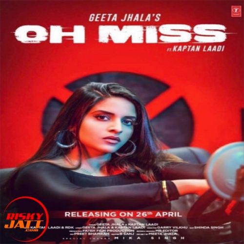 download Oh Miss Geeta Jhala, Kaptan Laadi mp3 song ringtone, Oh Miss Geeta Jhala, Kaptan Laadi full album download