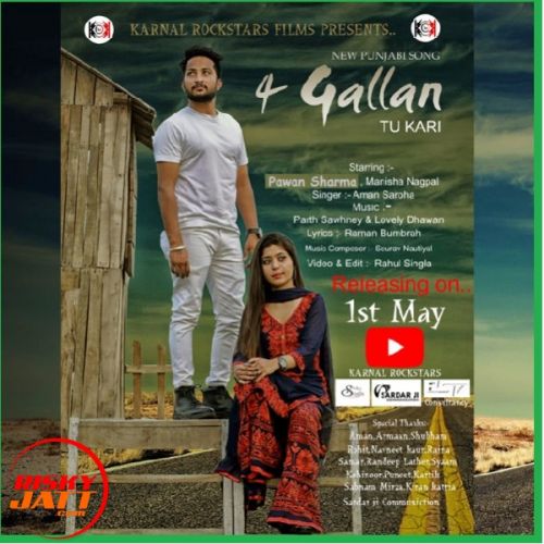 download 4 Gallan Tu Kari Aman Saroha, Pawan Sharma mp3 song ringtone, 4 Gallan Tu Kari Aman Saroha, Pawan Sharma full album download