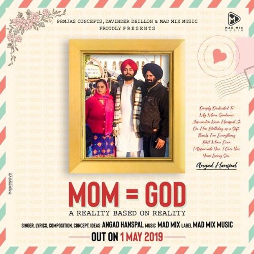 download Mom God Angad Hanspal mp3 song ringtone, Mom God Angad Hanspal full album download