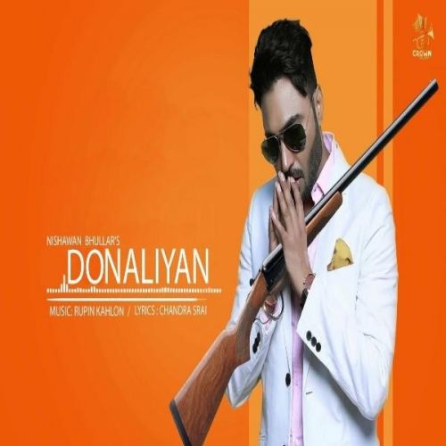 download Donalliyan Nishawn Bhullar mp3 song ringtone, Donalliyan Nishawn Bhullar full album download