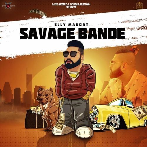 download Savage Bande (Rewind) Elly Mangat mp3 song ringtone, Savage Bande (Rewind) Elly Mangat full album download