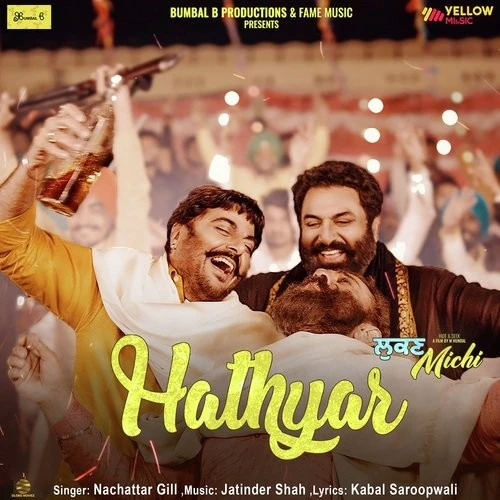 download Hathyar (Lukan Michi) Nachhatar Gill mp3 song ringtone, Hathyar (Lukan Michi) Nachhatar Gill full album download