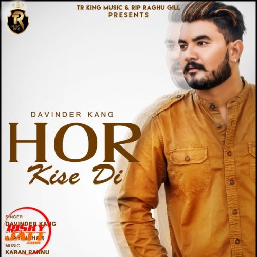 download Hor Kise Di Davinder Kang mp3 song ringtone, Hor Kise Di Davinder Kang full album download