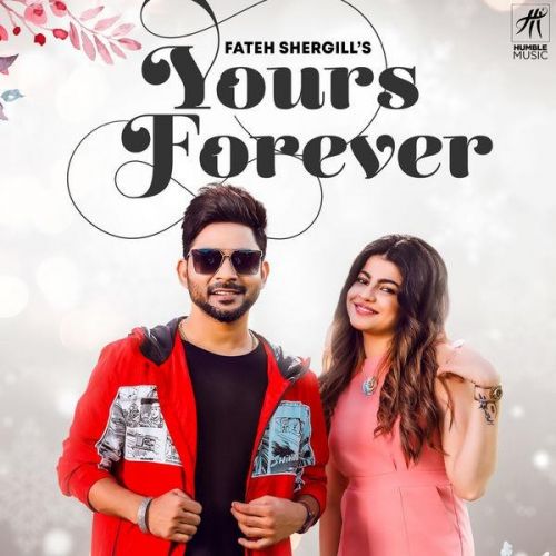 download Yours Forever Fateh Shergill mp3 song ringtone, Yours Forever Fateh Shergill full album download