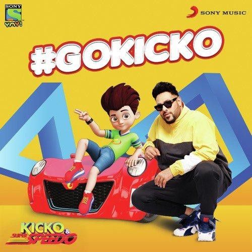 download Gokicko Badshah mp3 song ringtone, Gokicko Badshah full album download